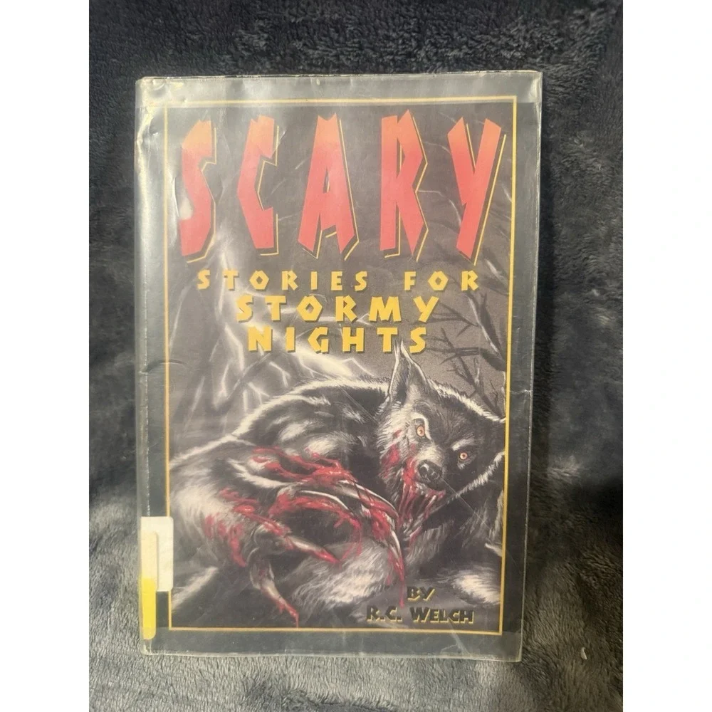 Scary Stories for Stormy Nights R.‎ C. Welch 1995 With Dust Cover